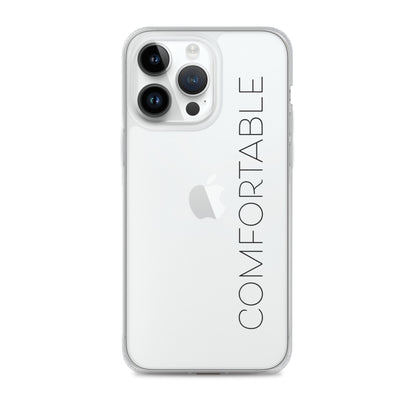 "Comfortable" iPhone Case (Black Text)