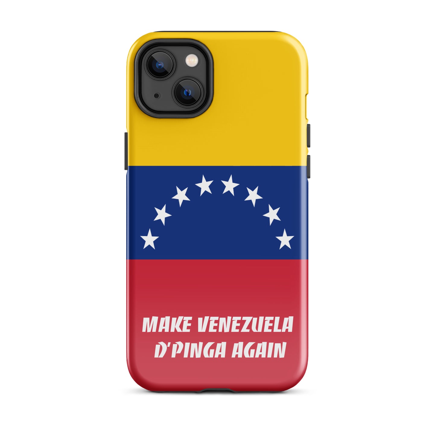 Make Venezuela D'Pinga Again iPhone Case