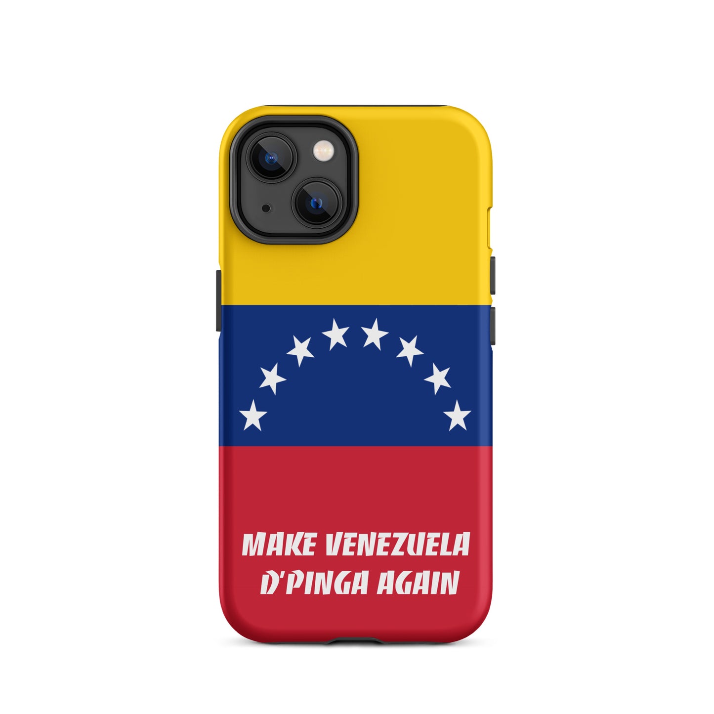 Make Venezuela D'Pinga Again iPhone Case