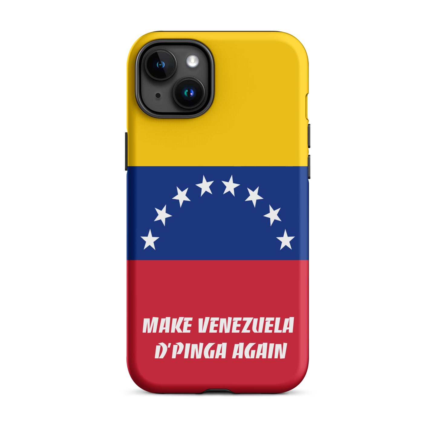 Make Venezuela D'Pinga Again iPhone Case